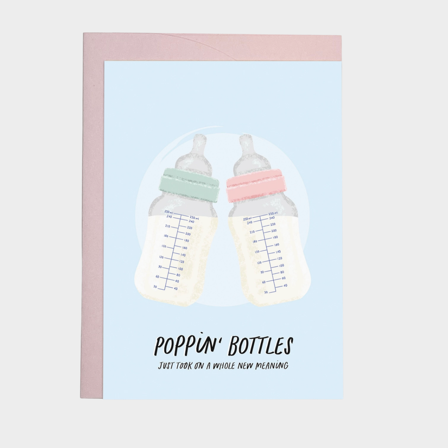 POPPING BABY BOTTLES CARD