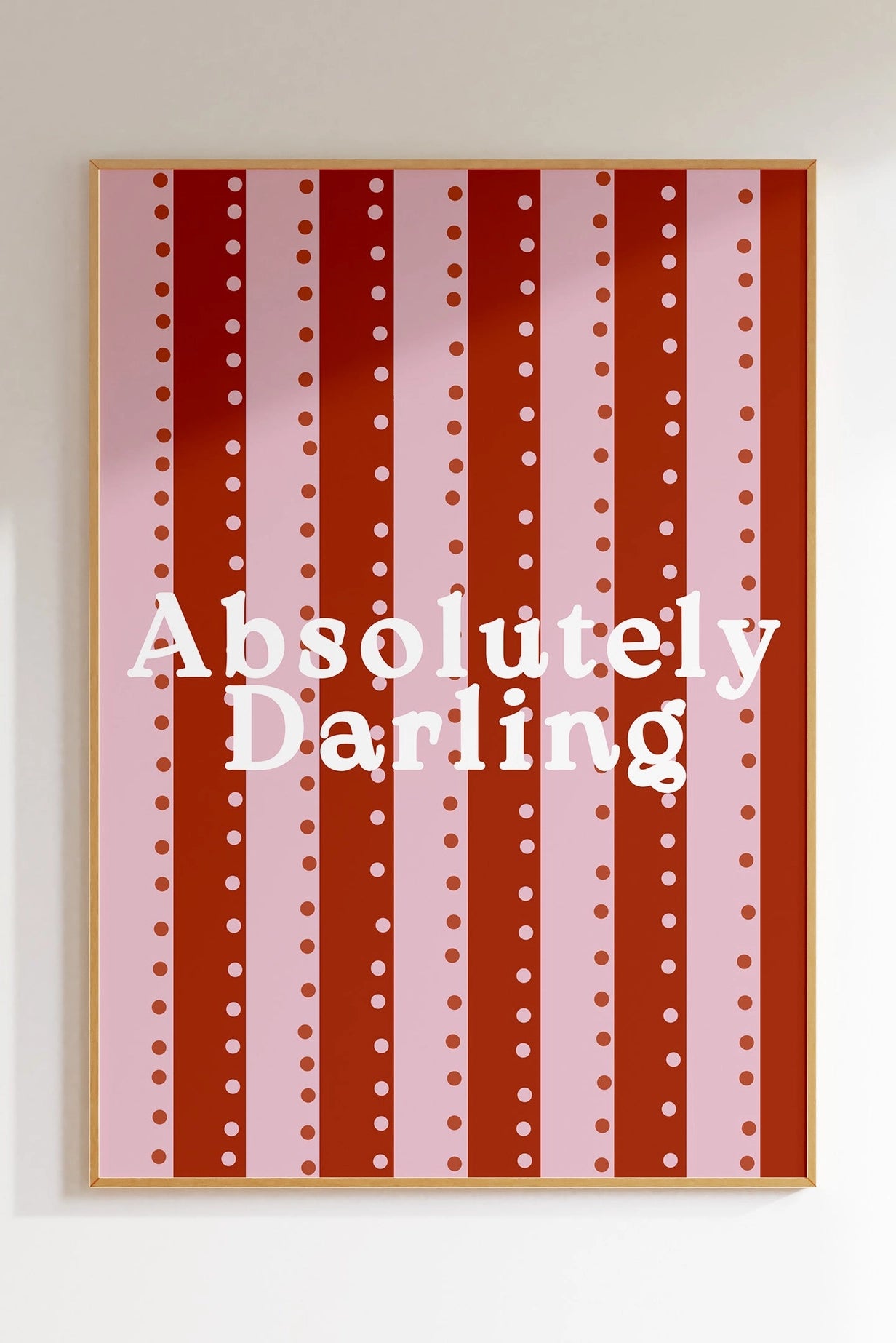 ABSOLUTELY DARLING PRINT