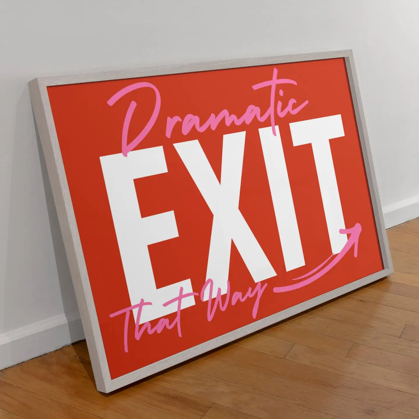 DRAMATIC EXIT PRINT