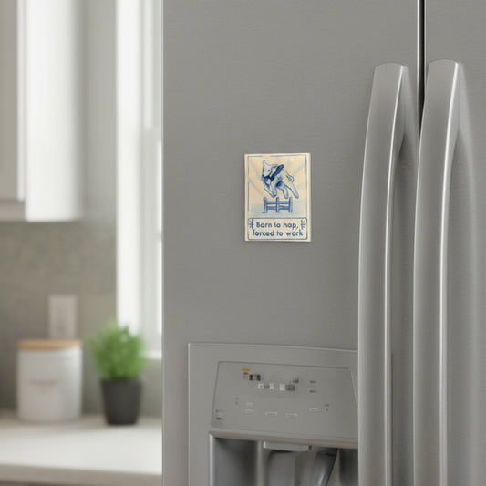 BORN TO NAP FORCED TO WORK TILE MAGNET
