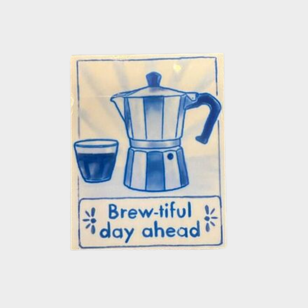 BREW-TIFUL DAY AHEAD TILE MAGNET