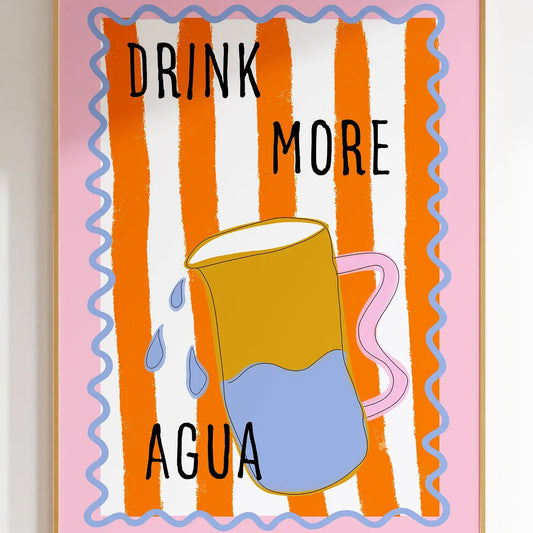 DRINK MORE AGUA PRINT