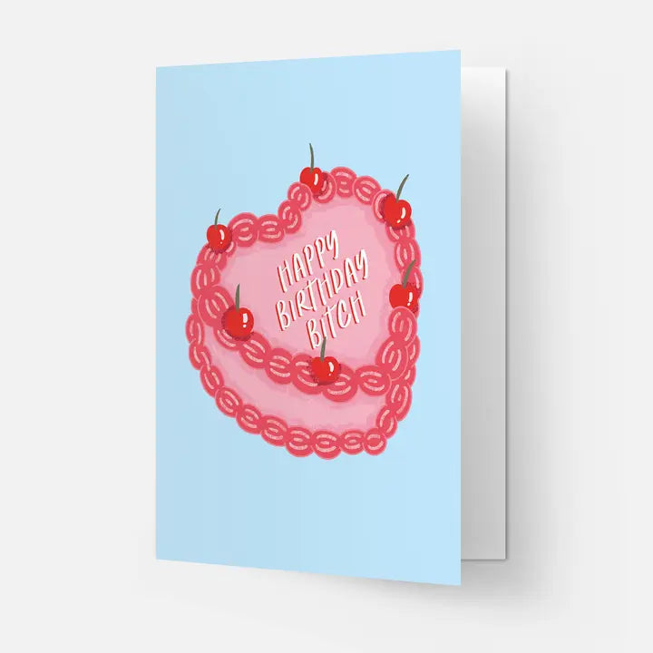 HAPPY BIRTHDAY BITCH CARD