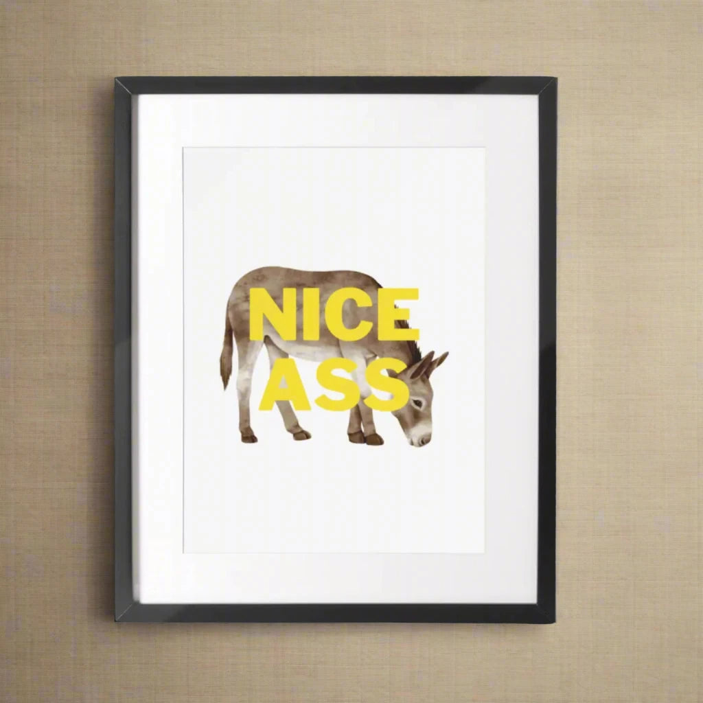 NICE ASS PRINT