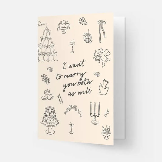 I WANNA MARRY YOU BOTH TOO WEDDING CARD