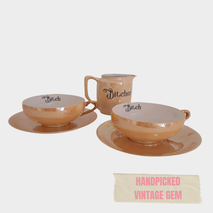 VINTAGE BITCHES TEA SET