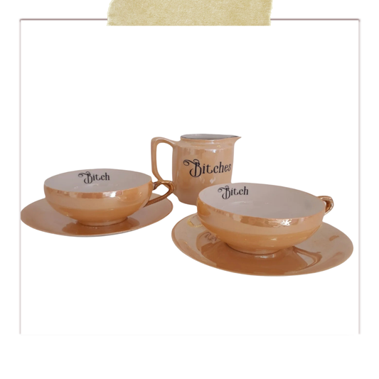 VINTAGE BITCHES TEA SET
