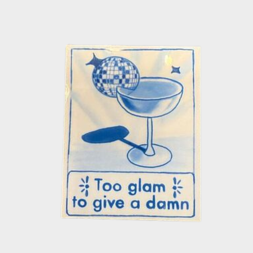 TOO GLAM TO GIVE A DAMN TILE MAGNET