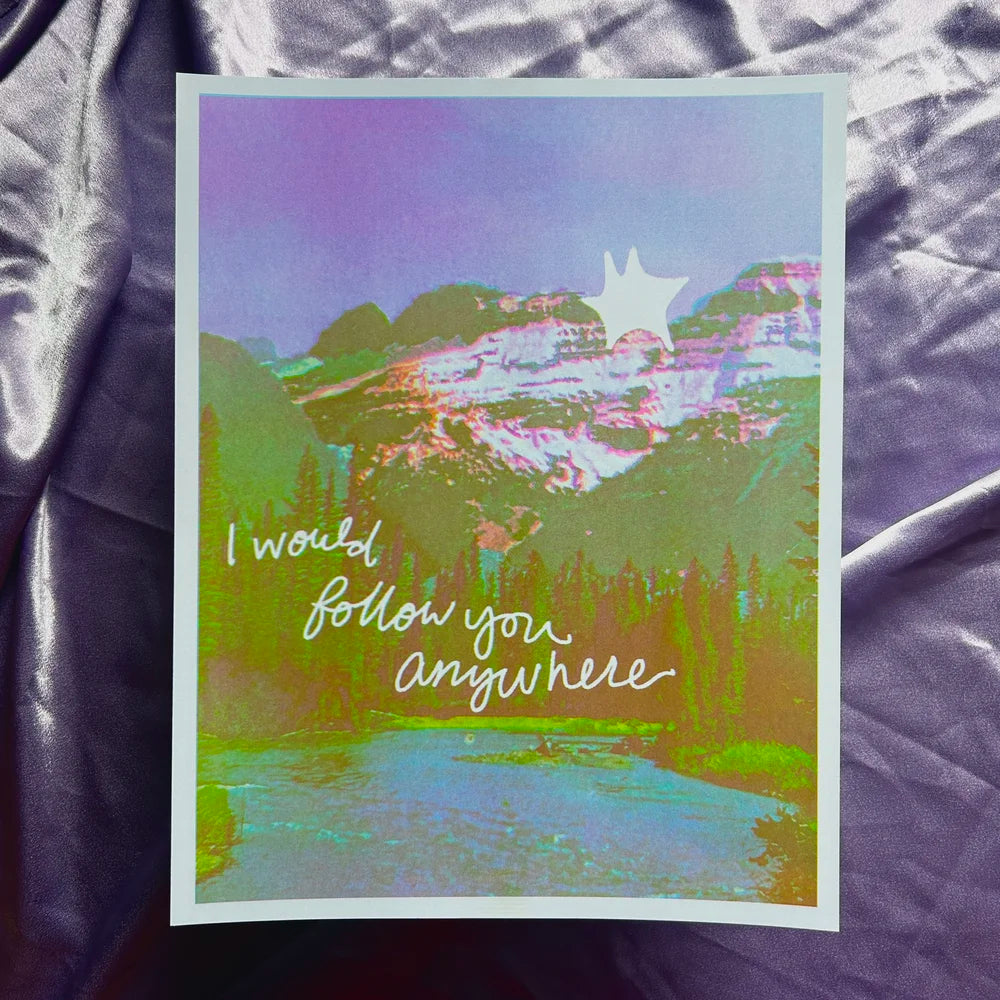 RISOGRAPH I WOULD FOLLOW YOU ANYWHERE