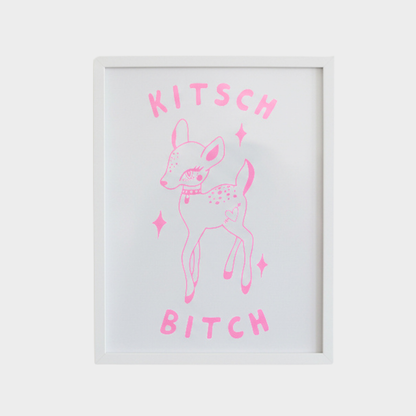 KITSCH BITCH PRINT