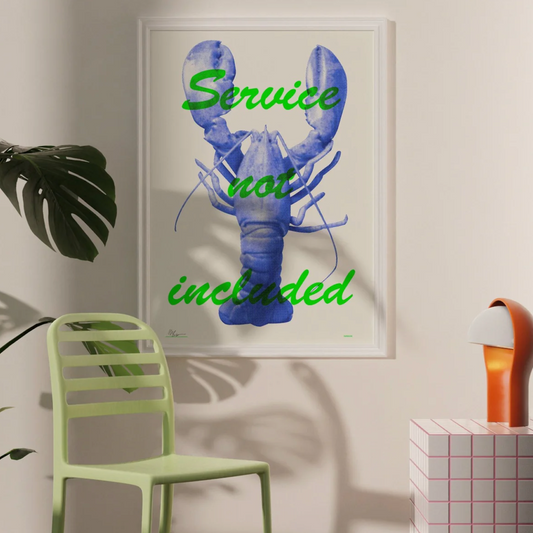 SERVICE NOT INCLUDED LOBSTER ART PRINT