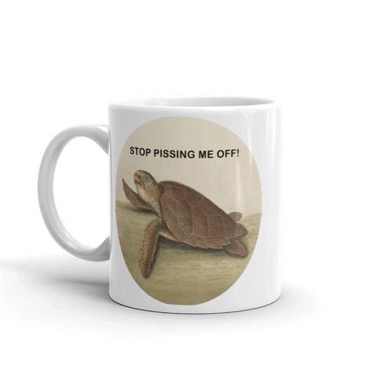STOP PISSING ME OFF MUG