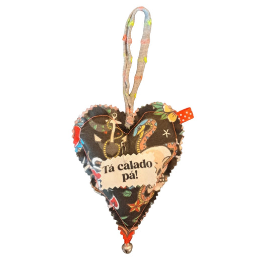 HANDMADE HEART 'ESTÁ CALADO PÁ' (SHUT UP MAN)