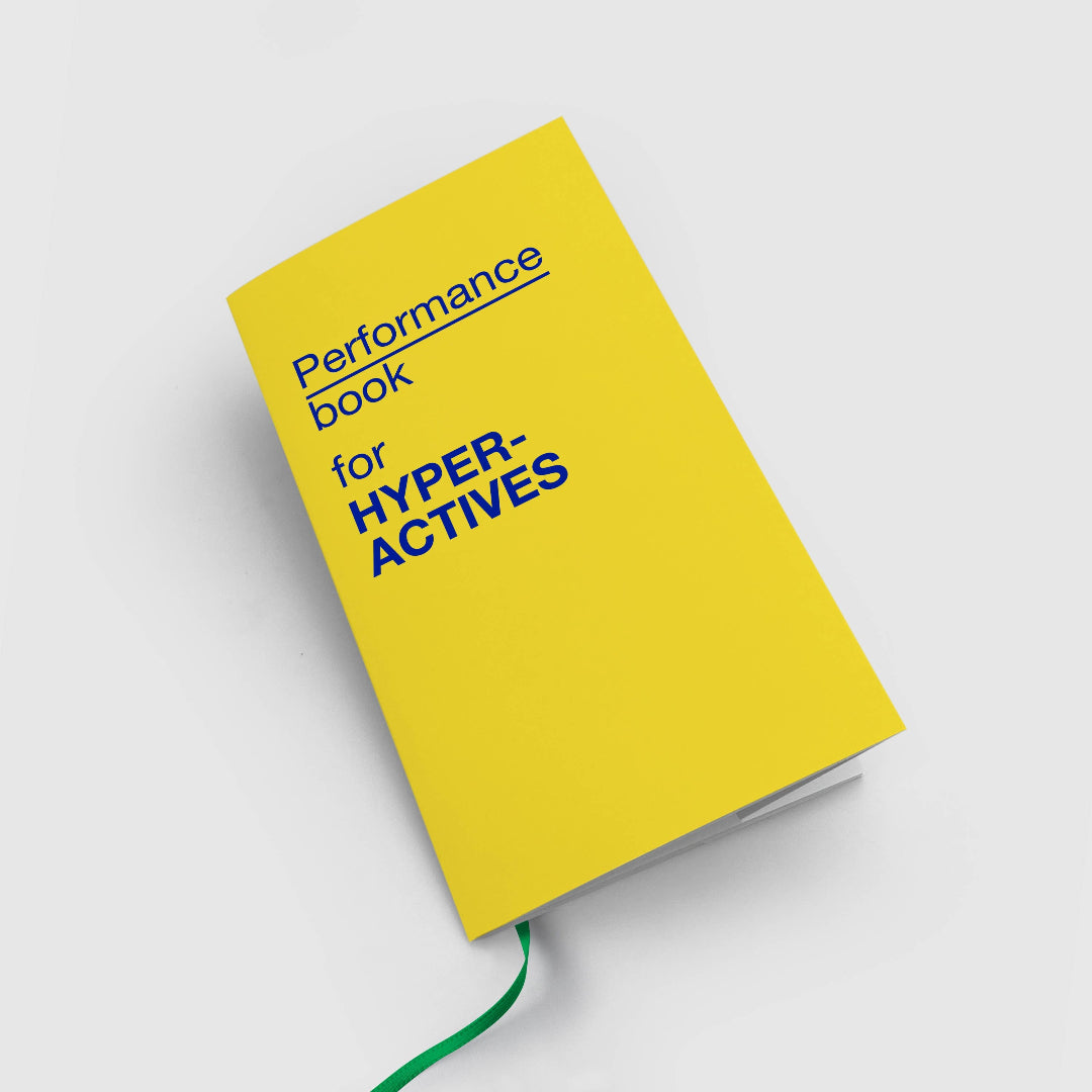 PERFORMANCE BOOK FOR HYPERACTIVES NOTEBOOK