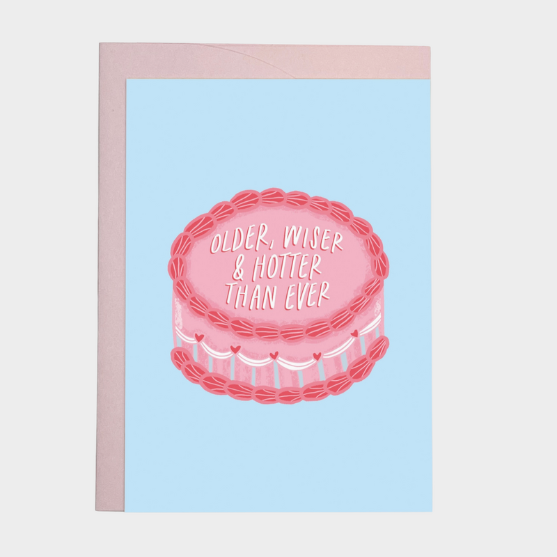 HOTTER THAN EVER HAPPY BIRTHDAY CARD