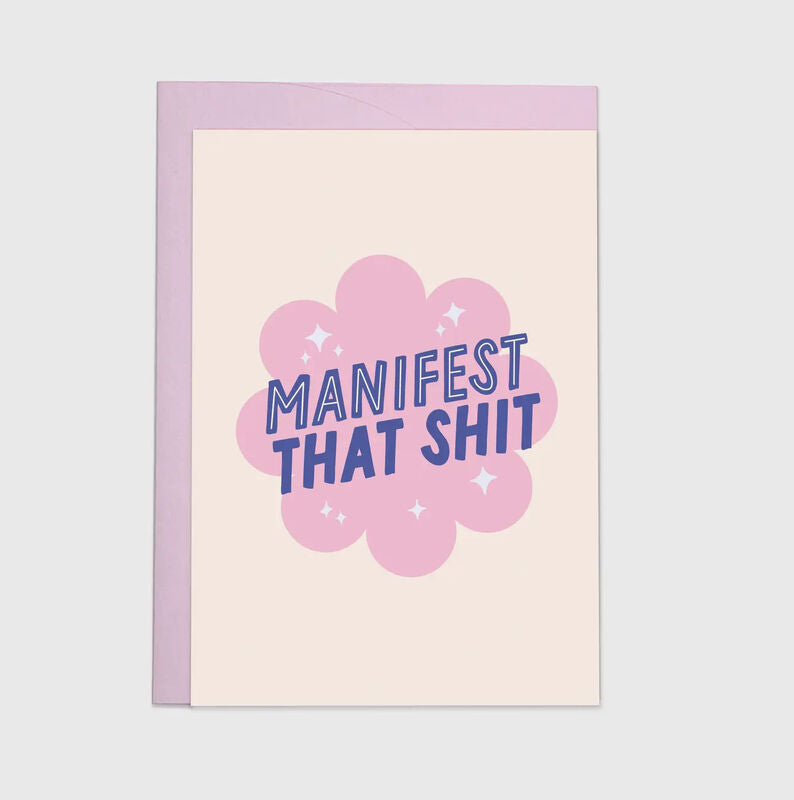 MANIFEST THAT SHIT CARD